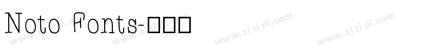 Noto Fonts字体转换